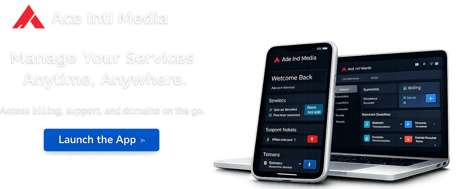 Ace Intl Media App – manage services, billing and support anytime